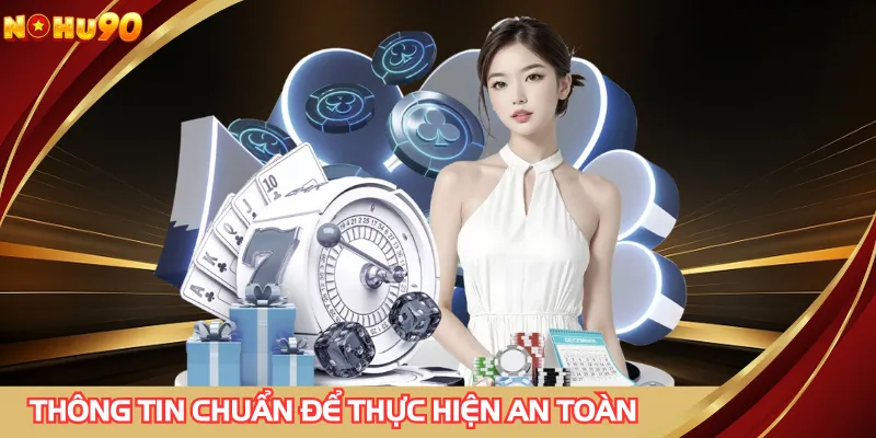 Kiểm tra dữ liệu đăng ký NOHU90 đảm bảo an toàn